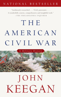 American Civil War: A Military History