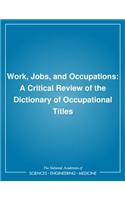 Work, Jobs, and Occupations