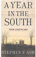 A Year in the South: Four Lives in 1865