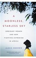 Moonless, Starless Sky