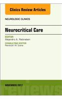 Neurocritical Care, an Issue of Neurologic Clinics