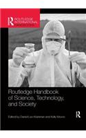 Routledge Handbook of Science, Technology, and Society