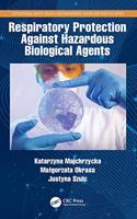 Respiratory Protection Against Hazardous Biological Agents