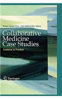 Collaborative Medicine Case Studies
