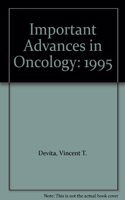 Important Advances in Oncology: 1995