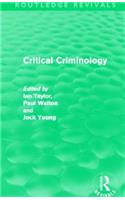 Critical Criminology (Routledge Revivals)