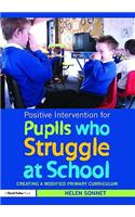 Positive Intervention for Pupils who Struggle at School