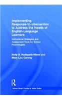Implementing Response-To-Intervention to Address the Needs of English-Language Learners