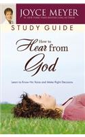 How To Hear From God Study Guide