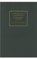 Social Comparison and Social Psychology: Understanding Cognition, Intergroup Relations, and Culture