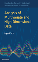 Analysis of Multivariate and High-Dimensional Data: (Series Number 32 Cambridge Series in Statistical and Probabilistic Mathematics)