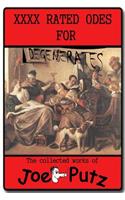 XXXX Rated Odes To Degenerates