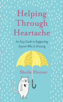 Helping Through Heartache