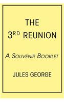 The 3rd Reunion