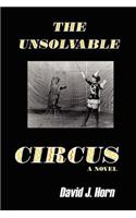 Unsolvable Circus