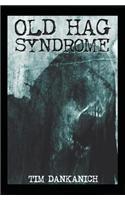 Old Hag Syndrome
