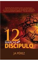 Las 12 Marcas del Discipulo