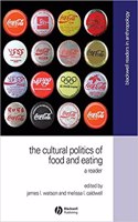 Cultural Politics of Food and Eating