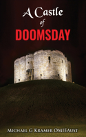 A Castle of Doomsday