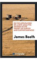 On the Application of a New Analytic Method to the Theory of Curves and Curved Surfaces