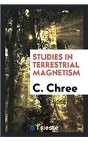 Studies in terrestrial magnetism