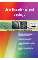 User Experience and Strategy Standard Requirements