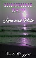 Sunshine, Rain