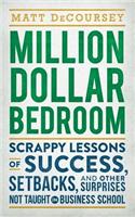 Million Dollar Bedroom