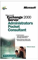 Microsoft(r) Exchange 2000 Server Administrator's Pocket Consultant