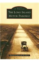 The Long Island Motor Parkway