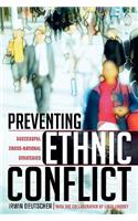 Preventing Ethnic Conflict