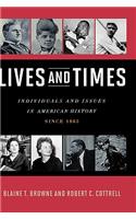Lives and Times
