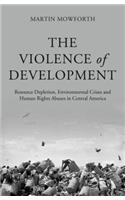 The Violence of Development