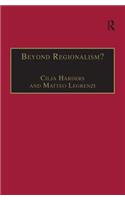 Beyond Regionalism?