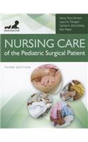 Nursing Care of the Pediatric Surgical Patient