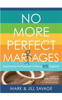 No More Perfect Marriages