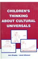 Children's Thinking About Cultural Universals