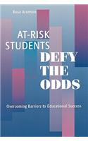 At-Risk Students Defy the Odds