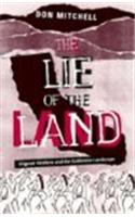 Lie Of The Land: Migrant Workers and the California Landscape