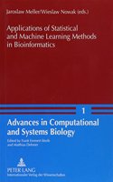 Applications of Statistical and Machine Learning Methods in Bioinformatics