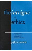 The Intrigue of Ethics