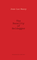 The Banality of Heidegger