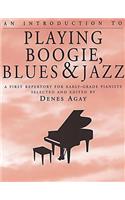Introduction to Playing Boogie, Blues and Jazz