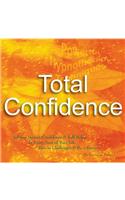 Total Confidence