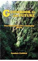 Guidebook to the Future