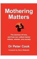 Mothering Matters