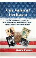 Our Musical Heritage