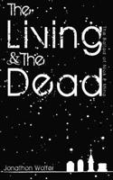 Living & the dead