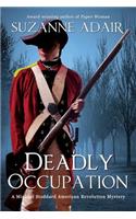Deadly Occupation