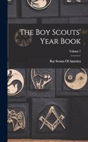 Boy Scouts' Year Book; Volume 7